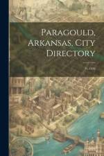 Paragould, Arkansas, City Directory af Anonymous