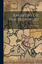 Karakters Uit Den Pruikentijd af Samuel Kalff