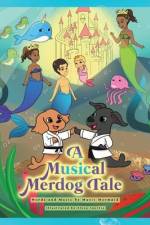 A Musical Merdog Tale af Music Mermaid