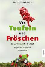 Von Teufeln und Fröschen af Michael Daubner