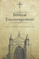 Biblical Encouragement af Daniel Payne