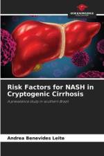 Risk Factors for NASH in Cryptogenic Cirrhosis af Andrea Benevides Leite
