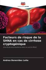 Facteurs de risque de la SHNA en cas de cirrhose cryptogénique af Andrea Benevides Leite