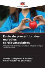 École de prévention des maladies cardiovasculaires af Zulfiya Dadayevna Rasulova