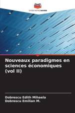 Nouveaux paradigmes en sciences économiques (vol II) af Dobrescu Edith Mihaela