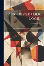 Zur Krisis in Der Logik af Goswin Uphues