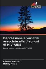 Depressione e variabili associate alla diagnosi di HIV-AIDS af Elisama Beltran