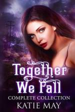 Together We Fall af Katie May