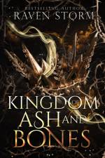 Kingdom of Ash & Bones af Raven Storm