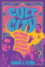 Cult City af Daniel J Flynn