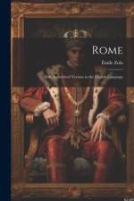 Rome: Sole Authorized Version in the English Language af Emile Zola