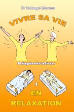 Vivre sa vie en relaxation af Solange Moreno