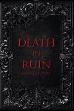 Death In Ruin af Mayté Losada