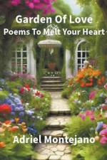 Garden Of Love af Adriel Montejano