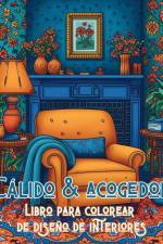 Cálido y acogedor Libro para colorear de diseño de interiores af Rhea Annable