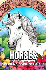 Horses Coloring Book for Girls af Camelia Camy