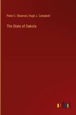 The State of Dakota af Peter C. Shannon