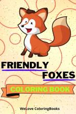 Friendly Foxes Coloring Book af Sancha Sauseda