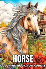 Horse Coloring Book for Adults af Camelia Camy