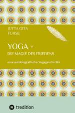 Yoga - die Magie des Friedens af Jutta Gita Fuhse