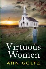 Virtuous Women af Ann Goltz