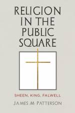 Religion in the Public Square af James M Patterson