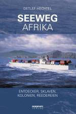 Seeweg Afrika af Detlef Hechtel