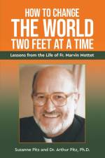 How to Change the World Two Feet at a Time af Arthur Pitz