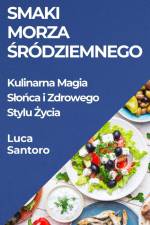 Smaki Morza ¿ródziemnego af Luca Santoro