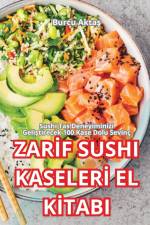 ZAR¿F SUSHI KASELER¿ EL K¿TABI af Burcu Akta¿