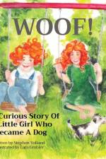 Woof! af Stephen R Yolland