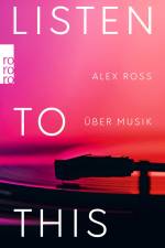 Listen To This af Alex Ross
