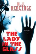 The Lady In The Glass af K J Heritage