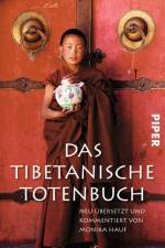 Das Tibetanische Totenbuch