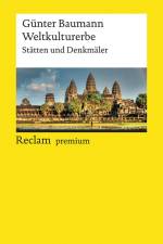 Weltkulturerbe af Günter Baumann