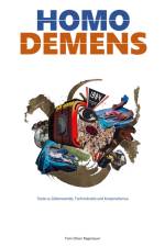 HOMO DEMENS af Tom-Oliver Regenauer