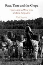 Race, Taste and the Grape af Paul Nugent