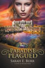 Paradise Plagued af Sarah E. Burr