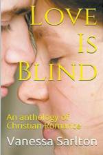 Love Is Blind af Vanessa Sarlton