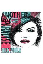 Another Day In Paradise af Nick Poole