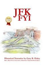 JFK FYI af Gary B Haley