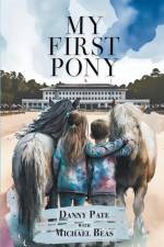 My First Pony af Michael Beas