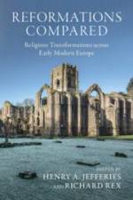 Reformations Compared af Henry A Jefferies