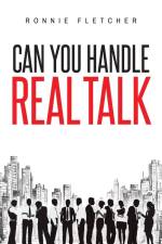 Can You Handle Real Talk af Ronnie Fletcher