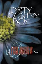 Dirty Country Boy af Lisa Andrew