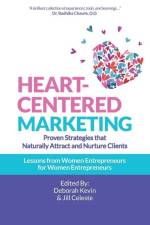 Heart-Centered Marketing af Deborah Kevin