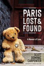 Paris Lost and Found af Scott Dominic Carpenter