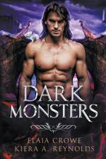 Dark Monsters af Elaia Crowe