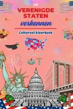 De Verenigde Staten verkennen - Cultureel kleurboek - Creatieve ontwerpen van Amerikaanse symbolen af Zenart Editions