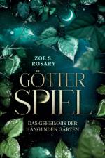 Götterspiel af Zoe S. Rosary